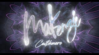 MaKenzie  Cashmere Official Audio [upl. by Peterman]