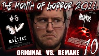 Martyrs Original vs Remake 2008 amp 2016 Movie Review  The Month of Gorror 10 [upl. by Enilram]