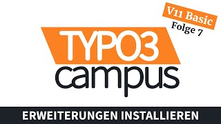 TYPO3 11 Grundkurs Folge 7  Extensions installieren [upl. by Eelrefinnej]