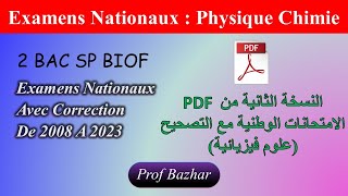 PDF des examens nationaux avec correction 2bac biof sp physique chimie version 2 [upl. by Ecinreb]