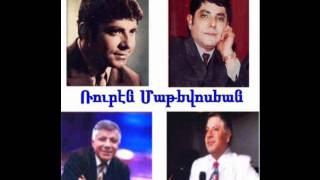 Armenian Song Sirelis Roupen Matevossianwmv [upl. by Guyon]