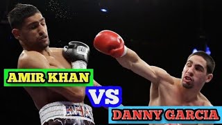 EPIC BATTLE DANNY GARCIA VS AMIR KHAN [upl. by Irina]