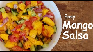 How to Make Mango Salsa  Mango salsa  salsa recipe  Quick amp Easy for Kids  Kids Lunch Box Ideas [upl. by Erdnaek86]