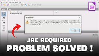 Fix LibreOffice requires Java Runtime Environment error  100 Solution [upl. by Amargo]