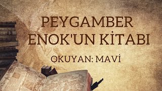 Peygamber Enokun Kitabı  Sesli Kitap  Tek Parça [upl. by Zaneski]