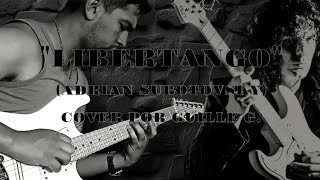 Libertango Adrián Subotovsky Cover por Guille G [upl. by Ahseikan]