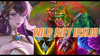 WILD RIFT IRELIA TOP  New Season OP BUILD RUNES  Challenger Rank Gameplay [upl. by Illyes250]