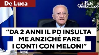 De Luca a Schlein quotNessuno è eterno Da 2 anni il Pd insulta me anziché fare i conti con Meloniquot [upl. by Attelliw]