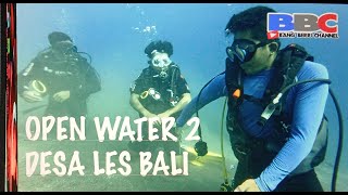 DIVE OPEN WATER 2 DESA LES BALI [upl. by Lyris]