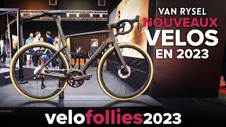 7 NOUVEAUX VELOS VAN RYSEL EN 2023  Velofollies [upl. by Athey]