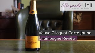 Veuve Clicquot Carte Jaune Champagne Review La Grande Dame de la Champagne [upl. by Aizan225]