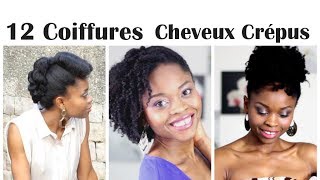 ☆ 12 Coiffures sur Cheveux Crépus ☆ [upl. by Browning]