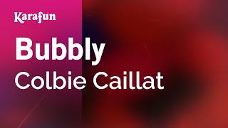 Bubbly  Colbie Caillat  Karaoke Version  KaraFun [upl. by Aramak]