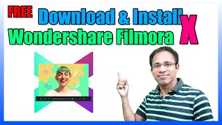 Wondershare Filmora X  How to Download and Install Filmora X Free  100 Legal  In Hindi [upl. by Alhak]