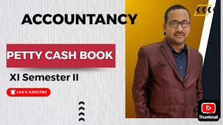 PETTY cash book Subhajit Sir CommerceGuidancebysubhajitsir [upl. by Yrotciv]