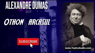 Othon arcaşul  Alexandre Dumas [upl. by Atiluap]