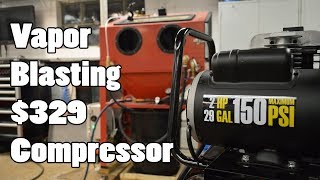 HowTo Vapor Blast with a 329  120V  6 CFM Air Compressor [upl. by Earas]