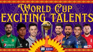 World Cup Exciting Talents  ICC World Cup 2023  DRS Live🔴 [upl. by Mahtal]