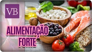 Alimentação Forte Emagrecer com Saúde  Você Bonita 280617 [upl. by Medeah]