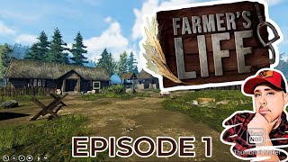 Farmers Life  Episode 1 [upl. by Lyrahc491]