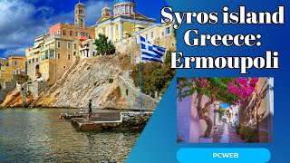 Syros island Greece Ermoupoli Gastronomy [upl. by Rosmarin]