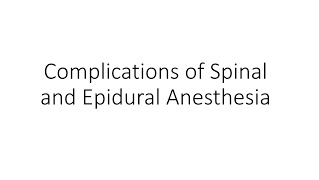 Complications of Spinal and Epidural Anesthesia  General Surgery [upl. by Solis]