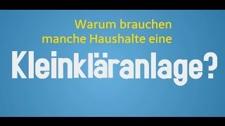 Warum brauchen manche Haushalte eine Kleinkläranlage  einfach erklärt [upl. by Amalburga]