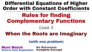 4 Rules for finding Complementary Function  Case3  Differential Equations of Higher Order [upl. by Nommad]