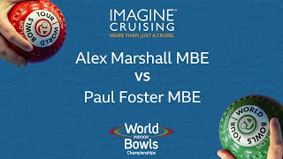 World Indoor Bowls Championship 2024 Alex Marshall MBE vs Paul Foster MBE  Day 16 Match 4 [upl. by Sacci242]