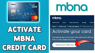 How To Activate MBNA Credit Card Online 2024  MBNA Credit Card Activation Guide [upl. by Siuraj]