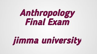 Anthropology final exam of jimma university [upl. by Llen520]