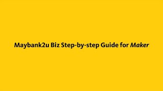 Maybank SME Maybank2u Biz Stepbystep Guide for Maker [upl. by Sholem685]