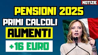 🟢ATTENZIONE PENSIONI AUMENTI 2025 PRIMI CALCOLI  PREVISIONI IMPORTI GENNAIO  16 [upl. by Wanonah]