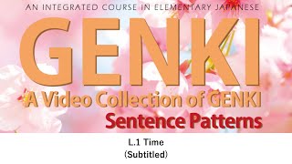 GENKI Lesson 1 Time Subtitled [upl. by Nylemaj]