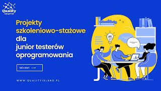 Projekt szkoleniowostażowy Tester Oprogramowania Twoje pierwsze najcenniejsze doświadczenie [upl. by Cinimod98]