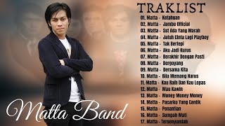 Matta Band Full Album Terbaik 2021  Lagu Pop Indonesia Terbaik amp Terpopuler Sepanjang Masa [upl. by Chenee]