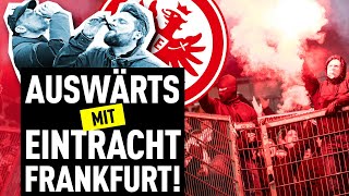 Eintracht Frankfurt Fans auswärts  Ultrakaos Schnaps und Pyro  Stadion VLOG [upl. by Trevlac]