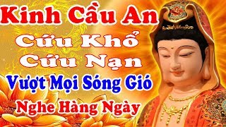 Tụng Kinh Cầu An Sám Hối Tài Lộc Đến Bệnh Nặng Đến Đâu Cũng Hết Nghiệp Lớn Đến Đâu Cũng Tan [upl. by Liggett]