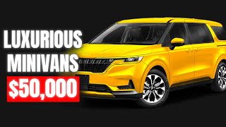 Top 10 LUXURY Minivans under 50000 in 2024 [upl. by Inalan621]