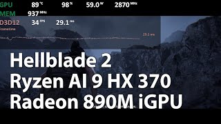 Gaming on Radeon 890M iGPU Ryzen AI 9 HX 370  Hellblade 2  Gameplay Benchmark Test [upl. by Zumwalt]