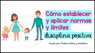 CÓMO ESTABLECER NORMAS Y LÍMITES CON MIS HIJOS Escuela de padres [upl. by Christianity]