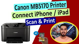 Canon MB5170 Printer iPhone Printing amp Scanning II Canon MB5170 Wifi SetupWireless Setup To iPhone [upl. by Frieda]