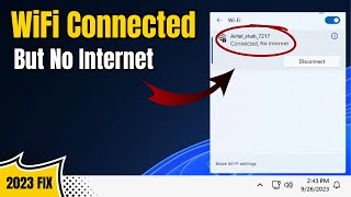 FIX WiFi Connected But No Internet Access On Windows 1011 NEW 2023 [upl. by Axia652]