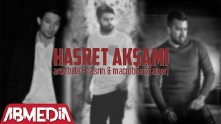 MacroBeatz Alper ft Arsiz Bela amp Asrin  Hasret Aksami 2016 [upl. by Freeland439]