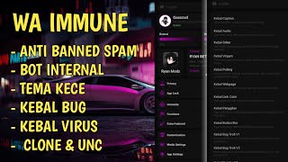 WHATSAPP IMMUNE TEMA KECE ANTI BANNED DAN ADA BOT INTERNAL 🔥 [upl. by Ansel]