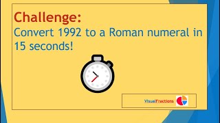 Convert 1992 to Roman Numerals – 15 Second Challenge [upl. by Onidranreb520]