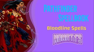 PATHFINDER SPELLBOOK 2e Initial Bloodline Spells giveaway [upl. by Ydnis235]