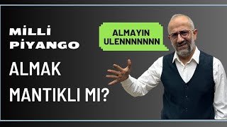 Milli Piyango Almak Mantıklı mı [upl. by Gaultiero]