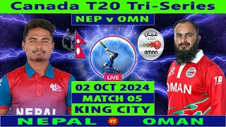 Nepal vs Oman  NEP vs OMN  5th T20I of Canada T20 TriSeries 2024  Cricket Info Live [upl. by Nennahs]