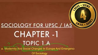 Sociology for UPSC  Emergence of Sociology  Chapter 1  Paper 1  Lecture 47 [upl. by Aiepoissac]